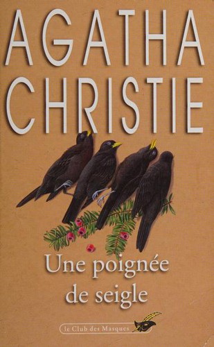 Agatha Christie: Une poignee de seigle (French language, 1979, Librairie des Champs-Elysées)