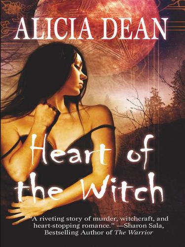 Alicia Dean: Heart of the Witch (EBook, 2009, Dorchester Publishing Co., Inc.)