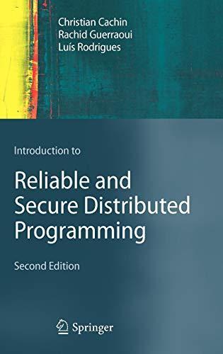 Christian Cachin: Introduction to Reliable and Secure Distributed Programming (German language, 2011)