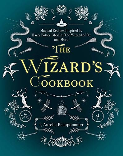 The Wizard's Cookbook (Hardcover, 2017, Skyhorse)