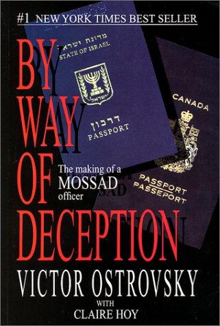 Victor Ostrovsky: By Way of Deception (Paperback, 2002, Wilshire Press Inc.)