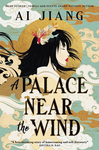 Ai Jiang: A Palace near the Wind (Hardcover, 2025, Titan Books Limited)