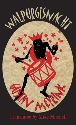 Gustav Meyrink: Walpurgisnacht (Paperback, 2011, Dedalus Limited)