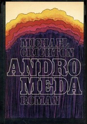 Michael Crichton: Andromeda (Undetermined language, 1981, Droemer Knaur)