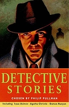 Agatha Christie, Arthur Conan Doyle, Isaac Asimov, Italo Calvino, Philip Pullman, Raymond M. Smullyan, Erich Kästner, Dorothy L. Sayers, Ellery Queen, Andrew Vachss, Stephen Leacock, E. C. Bentley, Leslie Charteris, Tony Fletcher, Damon Runyon, Michael Underwood: Detective Stories (1998, Kingfisher)