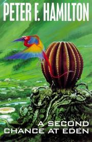 Peter F. Hamilton: A Second Chance At Eden (a format) (1999, Tor)