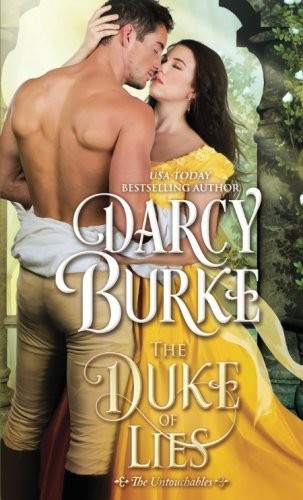 Darcy Burke: The Duke of Lies (Paperback, 2018, Darcy Burke)