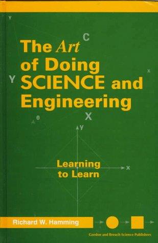 Richard R. Hamming, Richard Hamming: Art of Doing Science and Engineering (Hardcover, 1997, CRC)