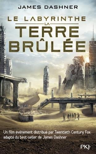 James Dashner: La Terre brûlée (French language, 2013, Pocket Jeunesse)