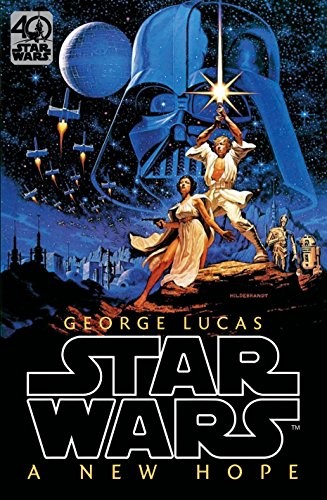 George Lucas: Star Wars: Episode IV: A New Hope: Official 40th Anniversary Collector's Edition (2017, CENTURY)
