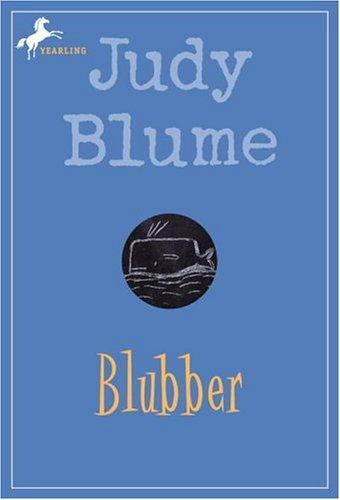 Judy Blume: Blubber (2004, Dell Yearling)