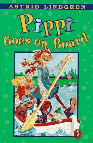 Astrid Lindgren: Pippi goes on board (1977, Puffin Books)