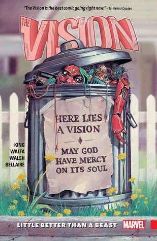 Tom King: The Vision, Volume 2 (GraphicNovel, 2016, Marvel)