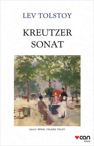 Leo Tolstoy: Kreutzer Sonat (Paperback, 2019, Can Yayınları)