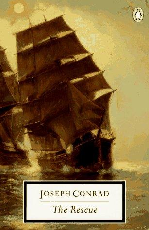 Joseph Conrad: The Rescue (Paperback, 1996, Penguin Classics)