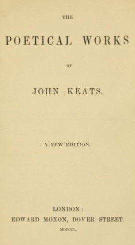 John Keats: The poetical works of John Keats. (1850, Edward Moxon)