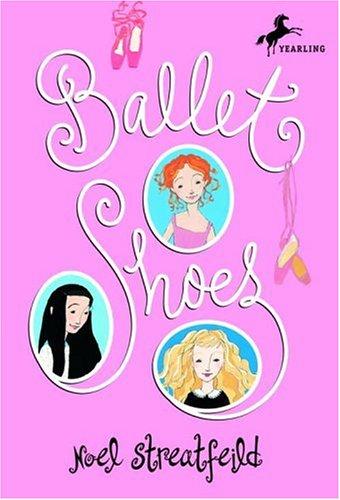 Noel Streatfeild: Ballet shoes (Paperback, 1993, Bullseye Books)