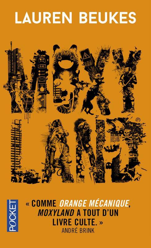 Lauren Beukes: Moxyland (French language, 2016)