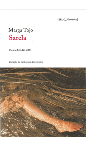Marga Tojo: SARELA (Paperback, galego language, 2025, Edicións Positivas)