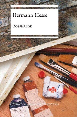 Hermann Hesse: Rosshalde (Paperback, Spanish language, 2005, Sudamericana)