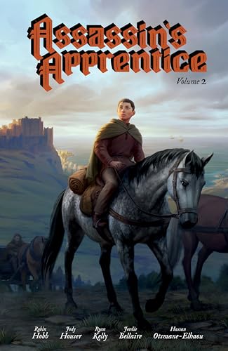Jordie Bellaire, Ryan Kelly, Jody Houser, Robin Hobb: Assassin's Apprentice Volume 2 (GraphicNovel, 2024, Dark Horse Comics)