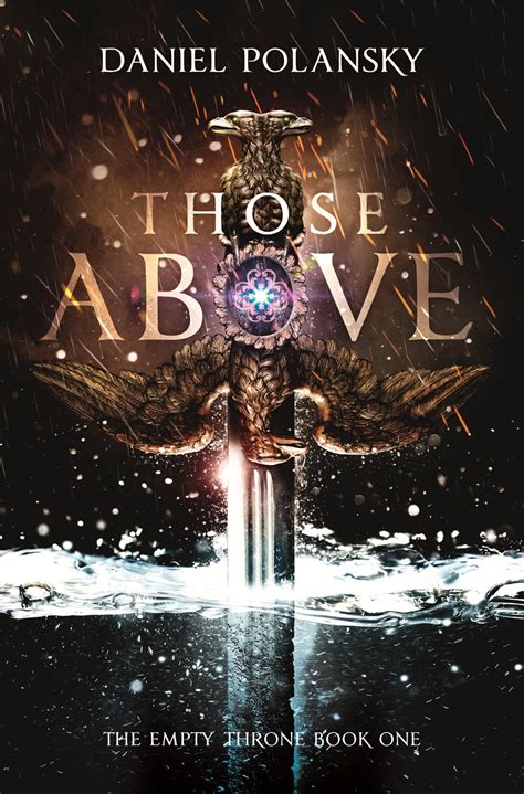 Daniel Polansky: Those Above (Hardcover, Hodder & Stoughton Ltd)