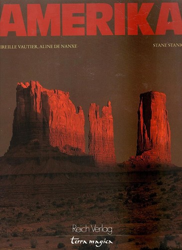 Mireille Vautier, Aline de Nanxe, Stane Stanić: Amerika (1989, Reich Verlag)