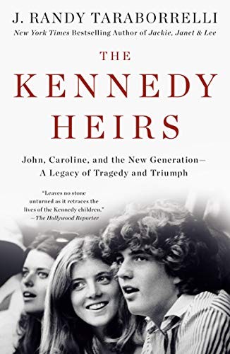 J. Randy Taraborrelli: The Kennedy Heirs (Paperback, 2020, St. Martin's Griffin)