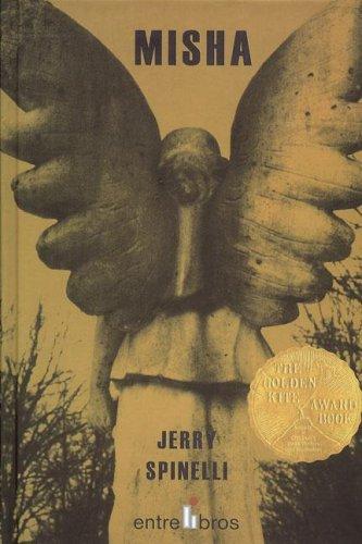 Jerry Spinelli: Misha (Hardcover, Spanish language, 2004, Lectorum Publications)