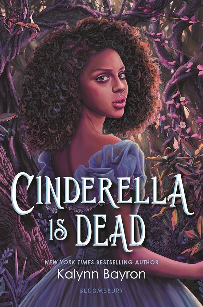 Kalynn Bayron: Cinderella Is Dead (2020)