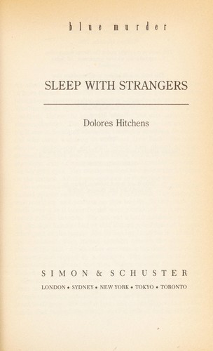 Dolores Hitchens: Sleep with Strangers (Blue Murder) (Paperback, Simon & Schuster (Trade Division), Simon & Schuster Ltd)