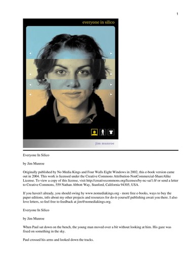 Jim Munroe, Jim Munroe: Everyone in Silico (2002, Four Walls Eight Windows)