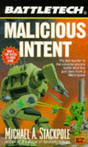 Michael A. Stackpole: Malicious Intent (Roc)