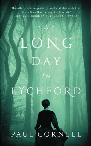 Paul Cornell: A Long Day in Lychford (Witches of Lychford) (2017, Tor.com)