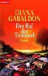 Diana Gabaldon: Der Ruf der Trommel. (Paperback, German language, 2000, Blanvalet)