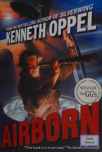 Kenneth Oppel: Airborn (2008, HarperTrophyCanada)