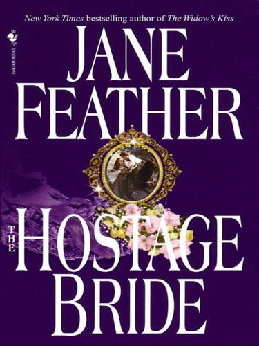 Jane Feather: The Hostage Bride (EBook, 2009, Random House Publishing Group)