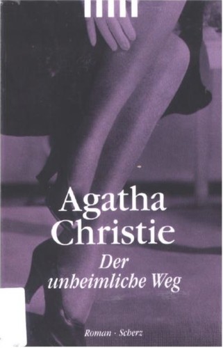 Agatha Christie: Der unheimliche Weg. (1994, Scherz)
