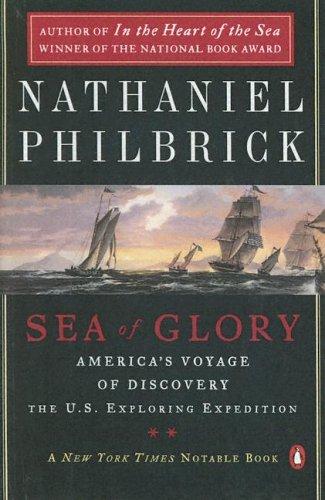Nathaniel Philbrick: Sea of Glory (2004, Turtleback Books Distributed by Demco Media)