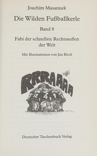 Joachim Masannek: Die wilden Fußballkerle (German language, 2005, Dt. Taschenbuch-Verl.)