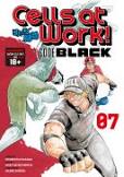 Shigemitsu Harada, Issey Hatsuyoshiya, Akane Shimizu: Cells at Work! CODE BLACK 7 (2021, Kodansha America, Incorporated)