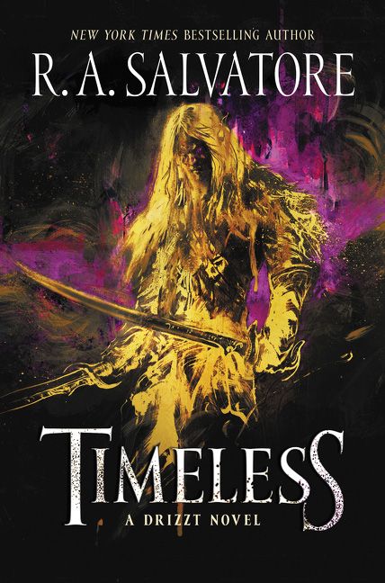 R. A. Salvatore: Timeless (2018)