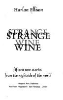 Harlan Ellison: Strange wine (1977, Harper & Row)