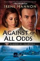Irene Hannon: Against all odds (2009, Revell)