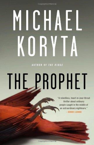 Michael Koryta: The Prophet