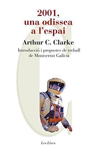 Arthur C. Clarke (non valido), Eduard Castaño: 2001, una odissea a l'espai (Paperback, 2009, Educaula)