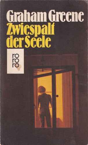 Graham Greene: Zwiespalt der Seele (German language, 1978, Rowohlt)