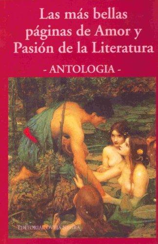 Various: Las mas bellas paginas de Amor y Pasion de la Literatura (Hardcover, Spanish language, Oveja Negra)