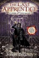 Joseph Delaney: Curse of the Bane (Paperback, 2007, HarperTrophy)