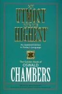 Oswald Chambers: My Utmost for His Highest (Paperback, 2008, Barbour Publishing)